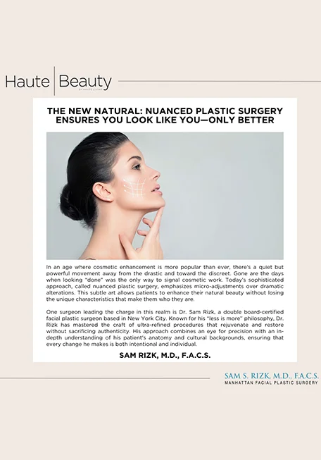 The New Natural: Nuanced Plastic Surgery Ensures You Look Like You—Only Better